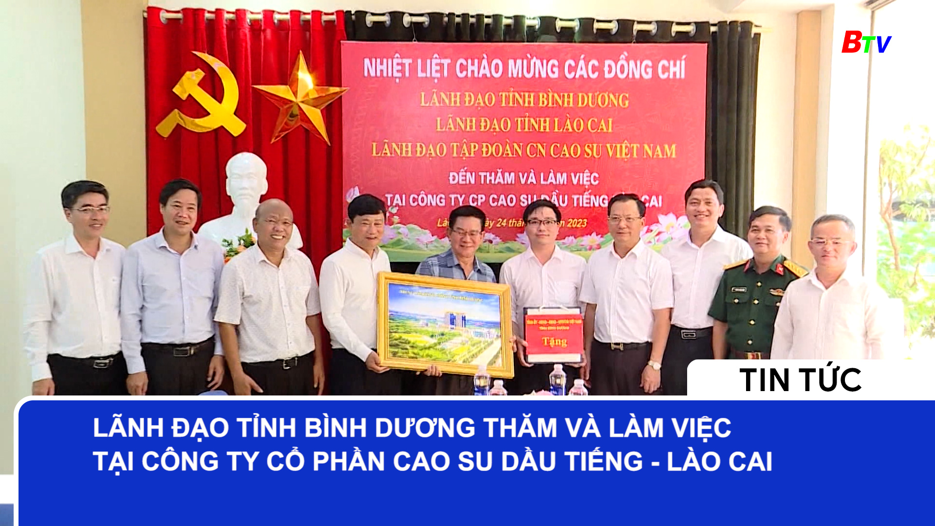 Lãnh đạo tỉnh Bình Dương thăm và làm việc tại Công ty Cổ phần Cao su Dầu Tiếng - Lào Cai